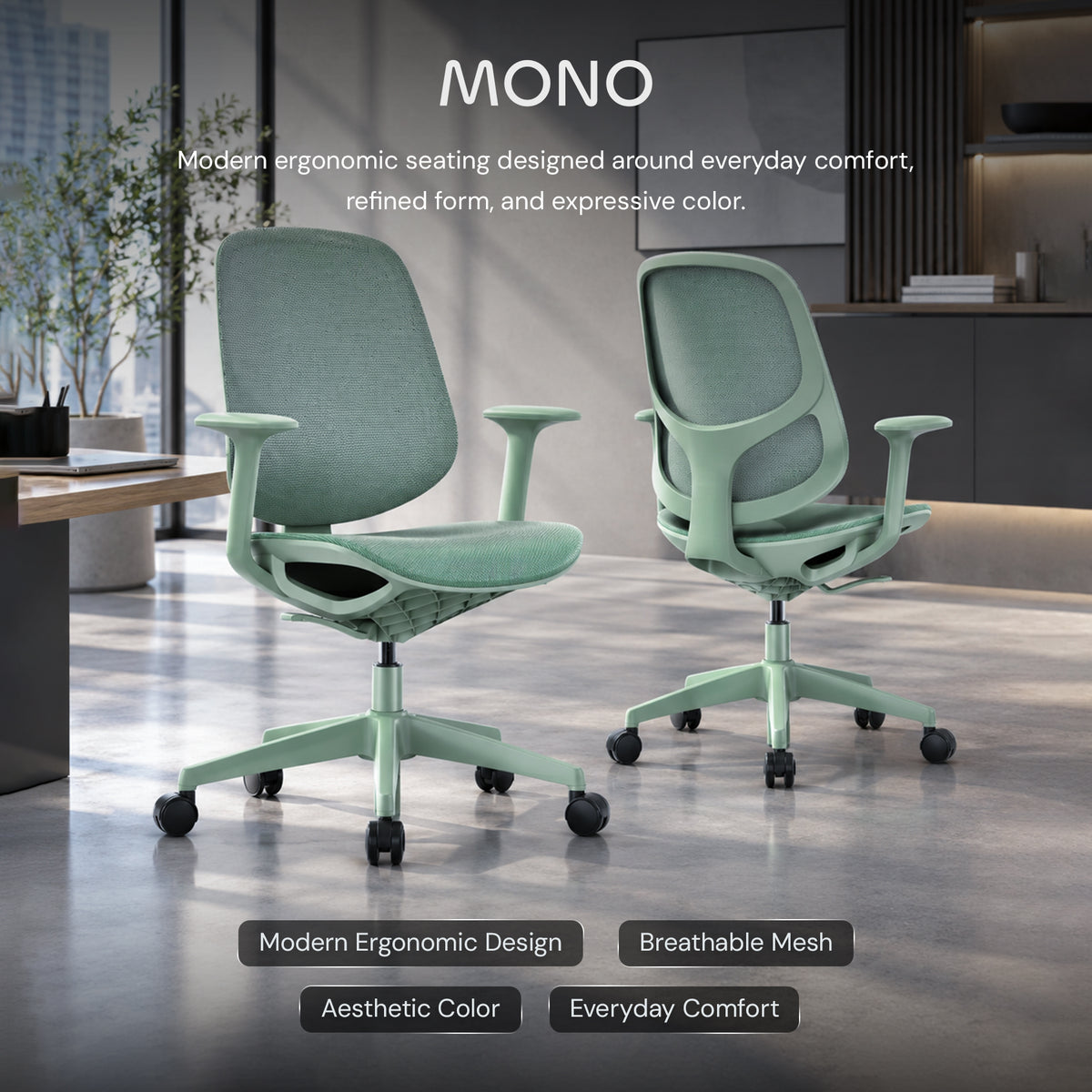 Mono - Ergonomic Mesh Chair